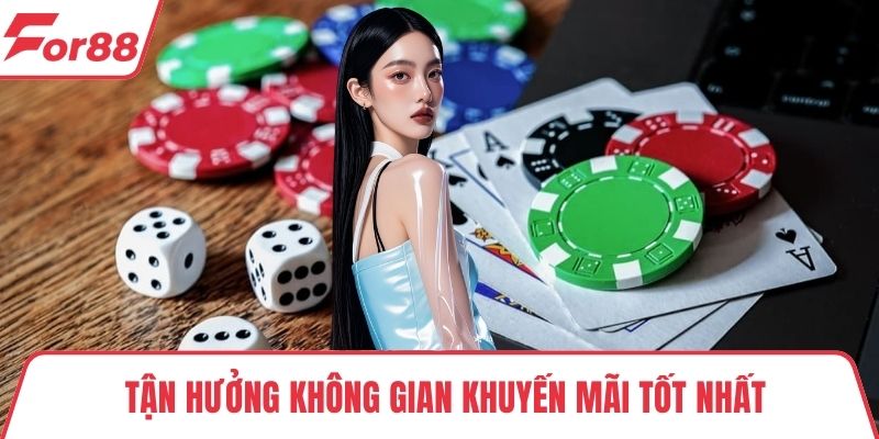 Casino FOR88 Tận hưởng không gian khuyến mãi tốt nhất