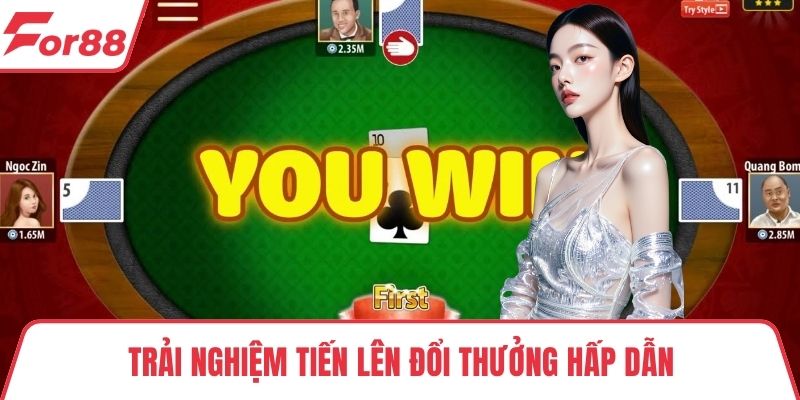 Tiến lên miền nam Trải nghiệm tiến lên đổi thưởng hấp dẫn